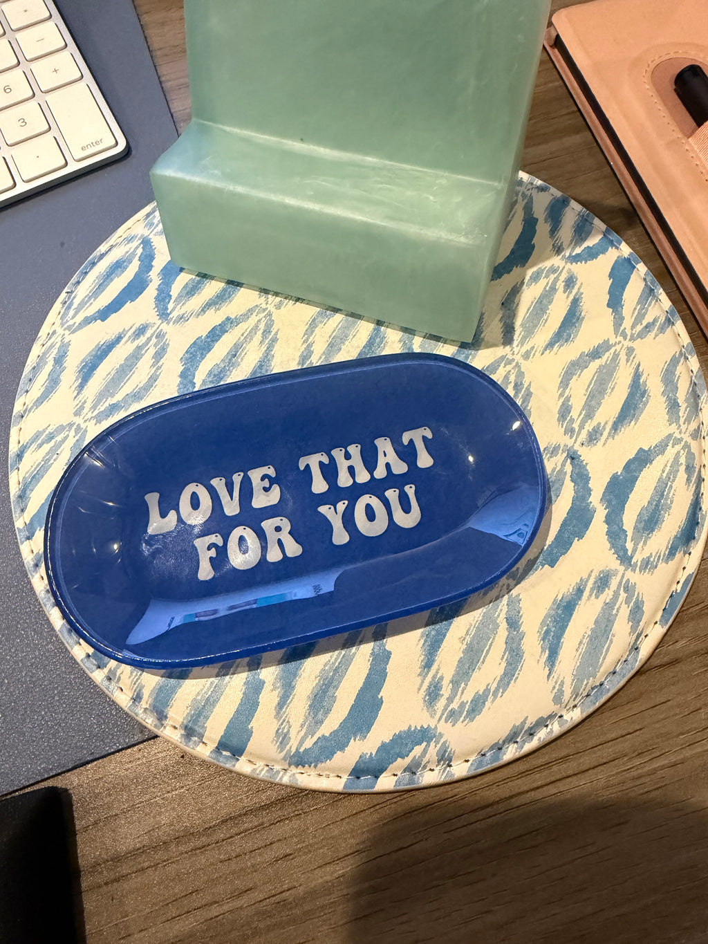 "Love That For You" Trinket Tray