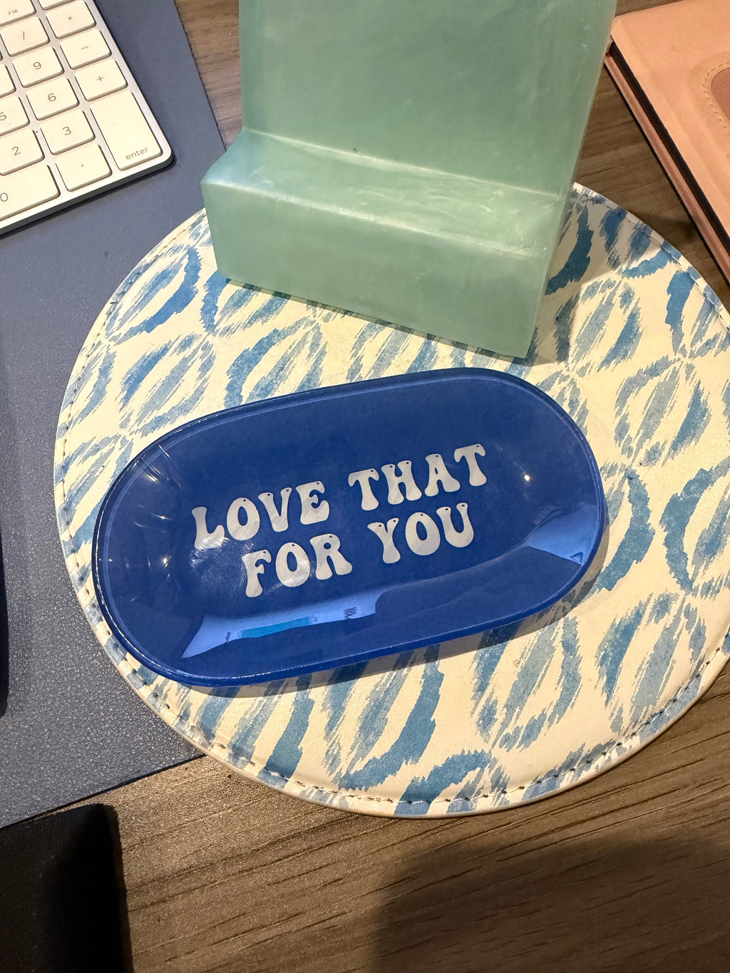 "Love That For You" Trinket Tray